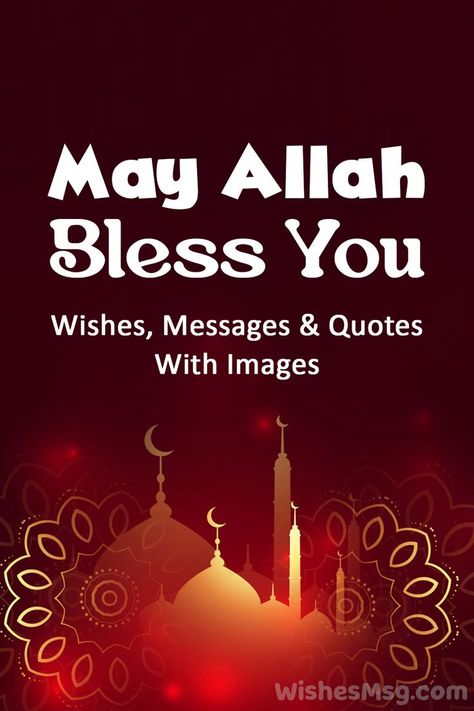 May Allah Bless You Wishes Best Dua, Everything Will Be Fine, Almighty Allah, Messages Quotes, Blessed Quotes, Message Quotes, Wishes Messages, Wishes Quotes, This Is Us Quotes