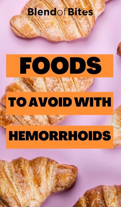 Piles Remedies, Thrombosed Hemorrhoid, Hemorrhoid Remedies, Hemorrhoid Relief, Different Diets, Salty Foods, Good Foods To Eat, Foods To Avoid, Frozen Meals