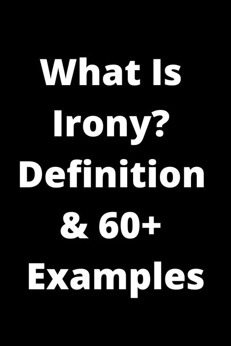 Explore the concept of irony with our detailed guide! From situational to verbal irony, discover over 60 examples that showcase this literary device in action. Whether you're a student looking to study or simply curious about language, this pin is packed with definitions and real-world instances to deepen your understanding. Uncover the layers of irony present in literature, films, everyday conversations, and more. Enhance your grasp on this intriguing topic and appreciate the nuances of communi Irony Definition, Irony Examples, Situational Irony, Literary Devices, True Feelings, A Student, To Study, Over 60, Short Stories