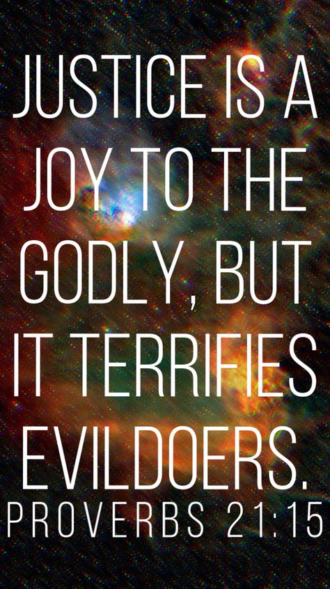 #justice #wisdom #proverbs #biblequotes #joy #terrifying #scripture Justice is a joy to the godly, but it terrifies evildoers. Proverbs 21:15 - https://www.biblegateway.com/passage?search=Proverbs%2021:15&version=NLT Legendary Quotes, Respect Relationship, Soldier Girl, Gods Promise, Biblical Scriptures, Godly Wisdom, Proverbs 21, Daily Walking, Powerful Scriptures