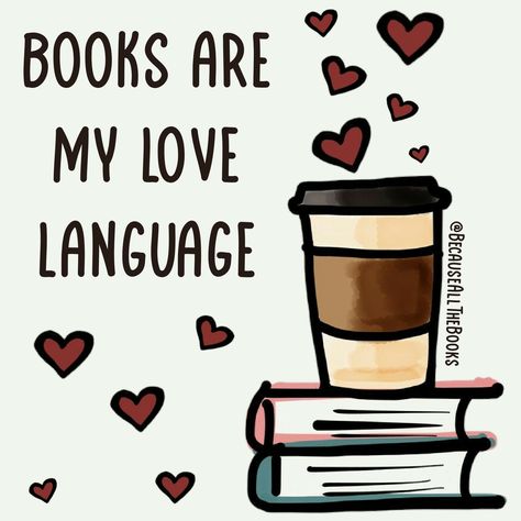 Books Are My Love Language, I Love Books Wallpaper, Reader Quotes Book Lovers, Author Dreams, Reading Help, My Love Language, Book Wallpaper, Favorite Book Quotes, Quotes For Book Lovers