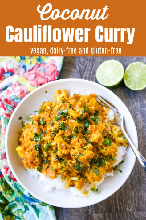 Indian Cauliflower Curry, Curry Broth, Coconut Cauliflower, Curry Cauliflower, Garlic Cauliflower, Modern Honey, Veggie Meals, Vegan Cauliflower, Cauliflower Curry