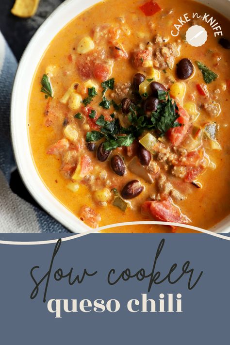 Chilly Day Recipes, Queso Chili Soup, Crockpot Chili Soup, Queso Chili Crockpot, Queso Chili Recipe, Fall Chili Recipes Crock Pot, Best Chili Crockpot Recipes, Ground Beef Queso Chili, Different Kinds Of Chili