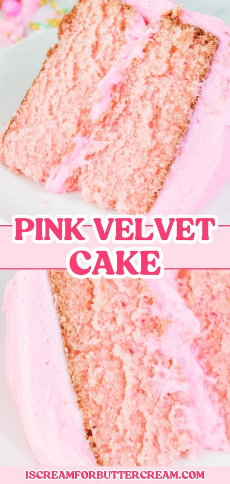 An image collage of two photos of pink velvet cake slices iced with pink cream cheese buttercream frosting with a text overlay that says pink velvet cake. Vanilla Cake Recipe With Filling, Preppy Kitchen Vanilla Cake, Pink Pound Cake, Pink Cream Cheese Frosting, Recipes For Birthday Cakes, Pinterest Cake Recipes, Valentines Day Cake Recipes, Homemade Pink Cake, Vanilla Velvet Cake Recipe