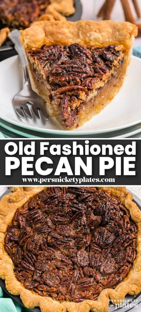 Learn to make an old-fashioned pecan pie using this basic recipe and your favorite flaky pie crust! With an ooey gooey sweet filling, loads of crunchy pecans, and an unforgettable taste experience, this simple yet nostalgic pie has everything you need in a fall dessert. Best Pecan Pie Recipe Southern Living, Taste Of Home Pecan Pie, No Fail Pecan Pie, Pecan Pie Desserts Easy, Homemade Pecan Pie From Scratch, Amish Pecan Pie Recipe, One Crust Pie Recipes, Christmas Pie Ideas, Pecan Pie Filling Recipe