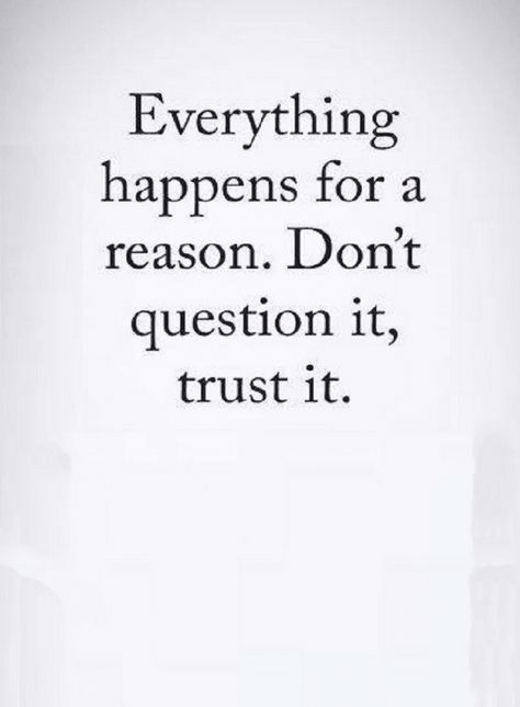 Quotes Nothing in this universe or in your life happens without a reason, everything has a reason, learn to understand it. God Has A Reason For Everything, All Things Happen For A Reason Quotes, Nothing Is Yours Quotes, Send Me A Sign Quotes, It Is Well Quotes, Wait And See Quotes, Everything Has A Reason Quotes, Universe Has Your Back Quotes, There Is A Reason For Everything Quotes