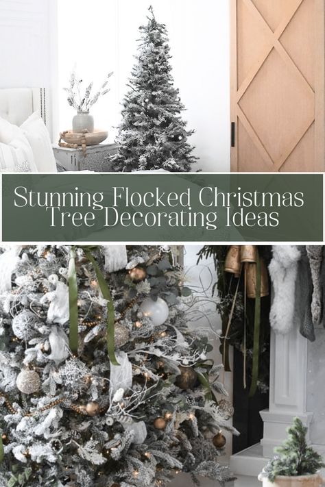 Want a winter wonderland this December? Learn how to easily flock your own tree and also use these flocked Christmas tree decorating ideas. Flocked Tree Inspiration, Flocked Christmas Tree With White Decor, Flocked Christmas Tree 2024, Elegant Flocked Christmas Trees Decorated, Flocked Tree With Gold And Silver, Flocked Tree Color Schemes, Flocked Christmas Tree Topper, Neutral Flocked Christmas Tree Decor, Flocked Woodland Christmas Tree