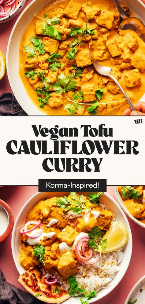 A nourishing, protein-packed curry with roasted cauliflower and tofu in a creamy cashew sauce! Just 10 ingredients required for this flavorful, Indian-inspired recipe. Tofu Coconut Curry, Tofu Cauliflower, Curry With Tofu, Korma Sauce, Low Fat Vegan Recipes, Tofu Curry, Quick Pickled Onions, Cashew Sauce, Vegan Tofu