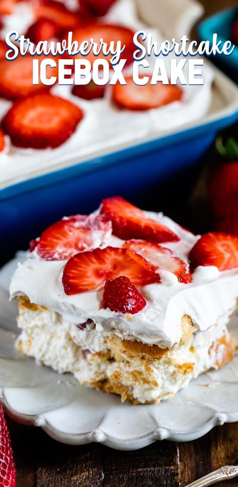 Strawberry Shortcake Icebox Cake is a simple no bake dessert made with strawberries, Nilla Wafers, and whipped cream. This easy layered dessert lasagna is the perfect summer potluck recipe! #easy #recipe #whippedcream #delish Shortcake Recipes, Dessert Lasagna, Icebox Cakes, Crisp Recipes, Strawberry Icebox Cake, Easy Strawberry Shortcake, Layered Dessert, Summer Potluck, Strawberry Dessert Recipes