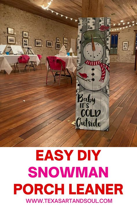 Winter Porch Signs Front Doors, Santa Porch Signs Wood, Diy Snowman Porch Sign, Christmas Porch Board Ideas, Snowman On Door Diy, Snowman Door Leaner, Snowman Welcome Signs For Porch, Snowmen Porch Leaners, Christmas Porch Sign Ideas