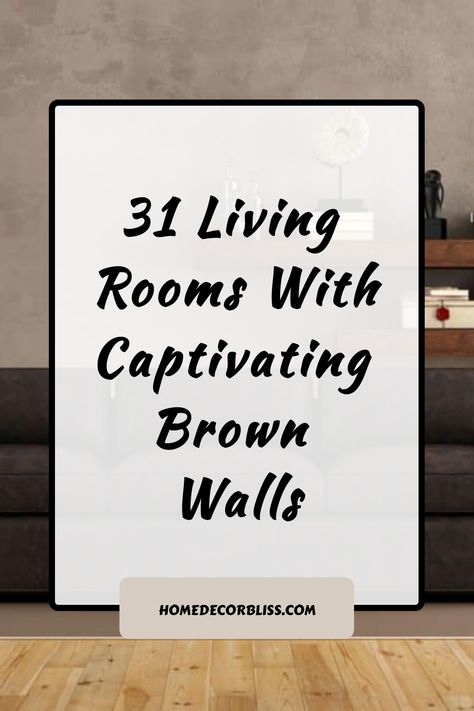 Discover 31 stunning living rooms featuring captivating brown walls that will inspire your next home decor project. Brown walls can bring warmth, elegance, and a cozy atmosphere to any space. From rich chocolate tones to soft earthy hues, explore how different shades of brown can transform a room's ambiance. Whether you're looking for modern sophistication or rustic charm, these living rooms showcase the versatility and beauty of brown walls. Brown Tv Wall Living Rooms, Brown Living Room Inspiration, Coffee Brown Living Room Ideas, Clay Colored Walls Living Rooms, Brown Tones Living Room Modern, Living Room Brown Accent Wall, Creme And Brown Living Room Ideas, Living Room Brown Paint, Brown Walls White Trim