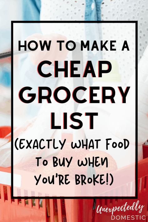 College Grocery List, Grocery List On A Budget, Budget Grocery List, Budget Grocery Shopping, Cheap Grocery List, Cheap Meal Plans, Grocery Staples, Cheap Groceries, Eat On A Budget