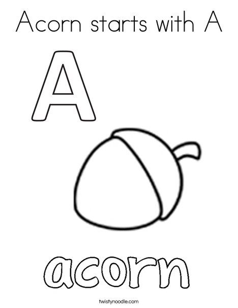 Acorn starts with A Coloring Page - Twisty Noodle A For Acorn Craft, A Is For Acorn Craft, Acorn Worksheets Preschool, Acorns Preschool Activities, A Is For Acorn, Fall Classroom Decorations Ideas, Letter Coloring Pages, Letter A Coloring Pages, Fall Classroom Decorations