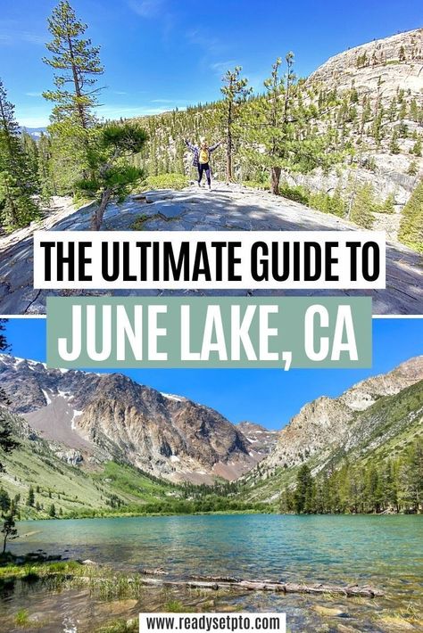 Things To Do In June, June Lake California, Weekend Getaway California, Mammoth Lakes California, June Lake, California Travel Guide, Lakes In California, California Hikes, California Camping