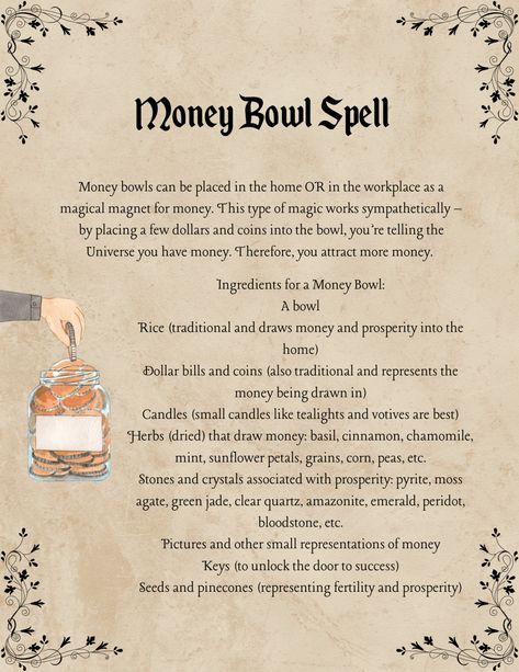 Money Bowls: How to Craft & Cast a Money Bowl Spell Money Bowl Spell, Money Bowl, Money Spells Magic, Grimoire Pages, Prosperity Spell, Witch Rituals, Easy Spells, Types Of Magic, Wiccan Symbols