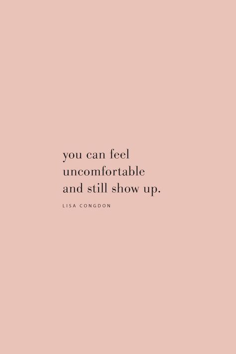 Quotes About Showing Up For Yourself, Show Up Quotes, Resilience Quotes, Lisa Congdon, Deep Meaningful Quotes, Life Quotes Love, Wonderful Words, Motivational Quote, Note To Self