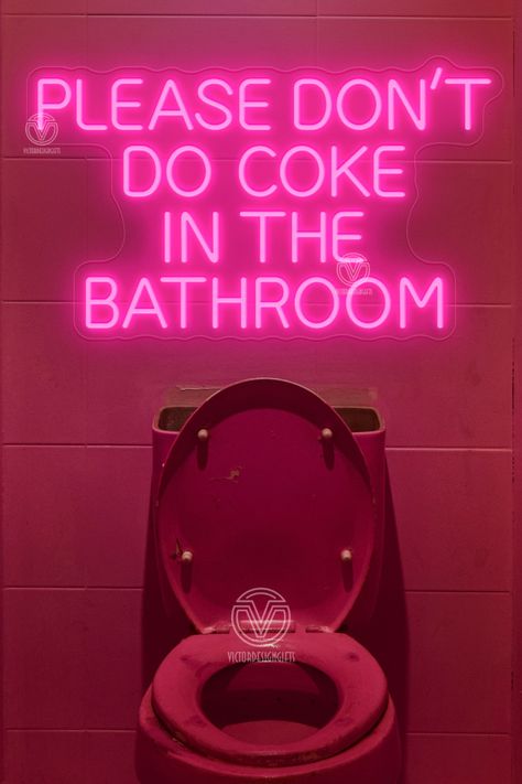 #NeonSignNames #NeonInspiration #NeonSigns #BrightIdeas Please Don’t Do Coke In The Bathroom Neon Sign, Pink Neon Bathroom, Don’t Do Coke In Bathroom, Neon Bathroom Sign, Please Don't Do Coke In The Bathroom, Bathroom Neon Sign, Neon Bathroom, Redo Bathroom, Sign For Bathroom