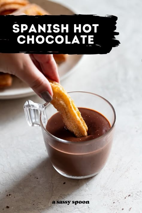 Spanish Hot Chocolate And Churros, Cuban Hot Chocolate, Spanish Churros And Chocolate, Chocolate For Churros, Spaniard Food, Spanish Hot Chocolate Recipe, Thick Hot Chocolate Recipe, Homemade Churros Recipe, Spanish Chocolate