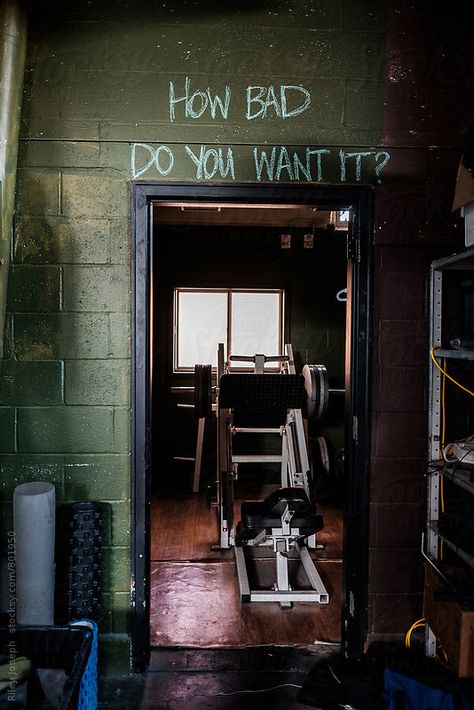 'How bad do you want it?' written in chalk over a door in a gritty gym. by Riley J.B. for Stocksy United Dark Gym Asethic, Gym Door Design, Gym Asethic Men, Old Gym Aesthetic, Gym Asethic Wallpaper, Gym Owner Aesthetic, Weight Room Aesthetic, Grunge Gym Aesthetic, Retro Gym Aesthetic