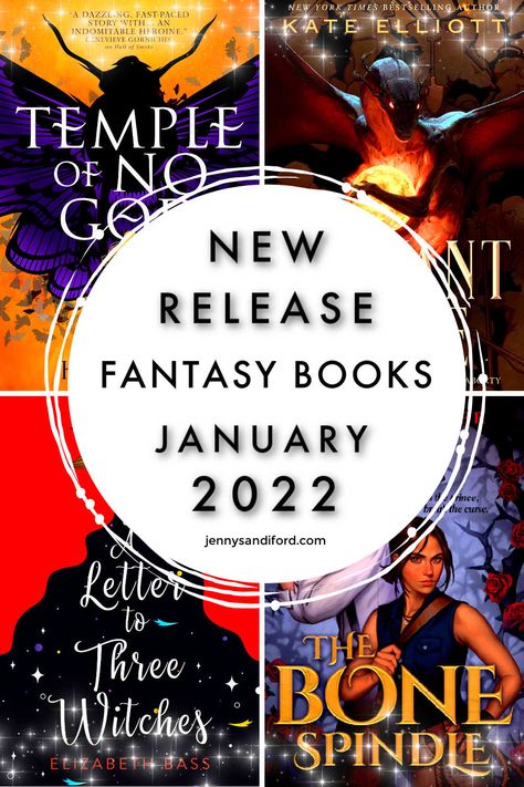 White circle in center with text reading New Release Fantasy Books January 2022. Background is four fantasy book covers in reds, oranges, and blues Best Fantasy Books, Fantasy Reads, Fantasy Books To Read, New Fantasy, Fantasy Novels, Book Blogger, Latest Books, Reading Ideas, New Releases