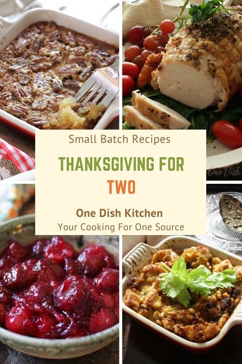 Create a wonderful Thanksgiving for Two with these traditional single serving and small batch recipes. Small Batch Thanksgiving Recipes, James Beard Recipes, Thanksgiving Recipes For 2, Small Thanksgiving Dinner For Two, Thanksgiving For 2, Small Batch Recipes, Traditional Pumpkin Pie Recipe, Turkey Cutlet Recipes, Thanksgiving For Two