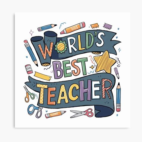 Get my art printed on awesome products. Support me at Redbubble #RBandME: https://www.redbubble.com/i/canvas-print/Teacher-Appreciation-Gift-World-s-Best-Teacher-by-illustrique/161141485.5Y5V7?asc=u Teachers Illustration, Teacher Wallpaper, Teacher Canvas, Cat Cake Topper, Cat Cake, Teacher Appreciation Gift, Best Teacher, Teacher Appreciation Gifts, Playful Design