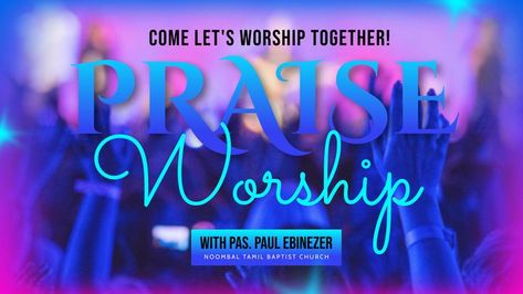 Praise And Worship Background Gif, Come Worship With Us, Nouns Lesson Plan, Sunday Prayers, Nouns Lesson, Worship Images, Worship Together, Worship And Praise, Simple Poster Design