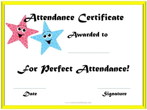 School attendance award Perfect Attendance Award, Perfect Attendance Certificate, Attendance Certificate, Free Printable Certificate Templates, Preschool Assessment, Free Printable Certificates, Free Gift Certificate Template, Counseling Tools, Graduation Certificate