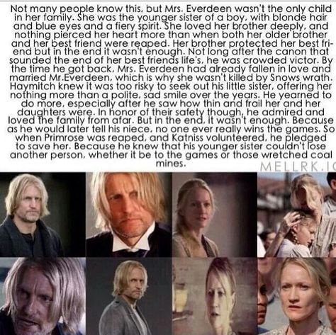 As lovely as that would be, Haymitch is actually from the Seem. He doesn't have the blonde hair and blue eyes. And when he was reaped, he was between 12 and 18 (mostliklyonthehigherend) which would put Mrs. Everdeen younger so the wedding during the Games to Mr. Everdeen is highly un probable. Nice try, but no. Hunger Games Plot Twist, Divergent Hunger Games, Hunger Games Cast, Hunger Games Memes, Hunger Games Quotes, Hunger Games Fandom, Hunger Games Humor, Hunger Games 3, Hunger Games Series