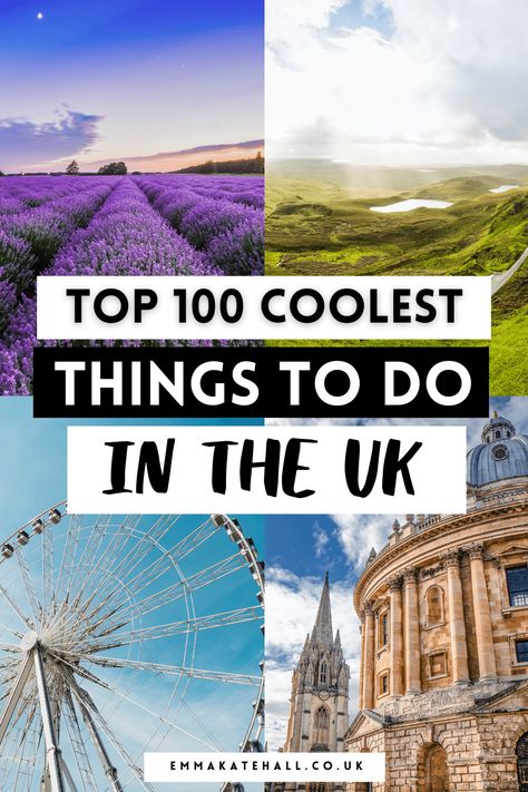 top 100 coolest things to do in the uk Travel Bucket List England, Things To Do In England Bucket Lists, Best Things To Do In England, Uk Bucket List Things To Do, Places To Visit In England Bucket Lists, Things To Do In The Uk, Uk Travel Tips, Euro Vacation, England Bucket List