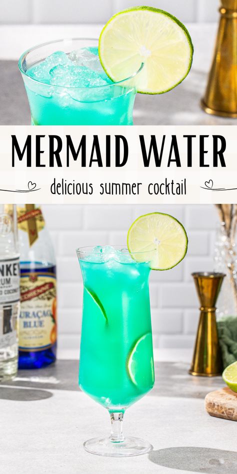 Top view of mermaid water cocktail with a lime garnish at the top, with a side view at the bottom. Text in between says "mermaid water delicious summer cocktail". Mixed Drinks Alcoholic With Vodka, Mermaid Water Cocktail, Drinks Blue Aesthetic, Really Good Alcoholic Drinks, Fun Mix Drinks, Pool Water Drink, Easy Beach Alcoholic Drinks, Mermaid Rum Punch Recipe, Lake Water Alcoholic Drink