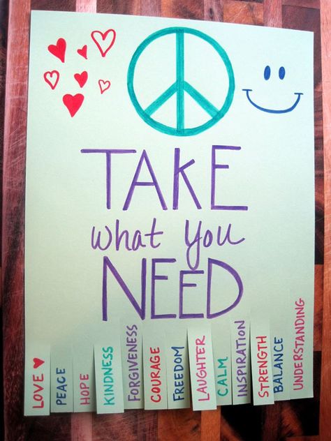 TAKE what you NEED tear off poster :) DONE! School Counseling Week, Take A Smile, Happy Jar, Kindness Activities, Seven Habits, Take What You Need, Instructional Coaching, Art Therapy Activities, Art Journal Therapy