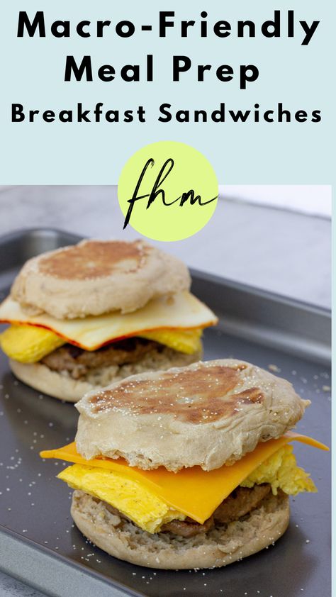 Macro Friendly Meal Prep Breakfast Sandwiches Meal Prep Egg Sandwich English Muffins, Protein Breakfast Sandwich Meal Prep, High Protein Breakfast Meal Prep Sandwich, Healthy Breakfast Sandwich Freezer, English Muffin Protein Breakfast, High Protein English Muffin Breakfast, Turkey Sausage Breakfast Sandwich, High Protein Breakfast Sandwich Meal Prep, High Protein Breakfast Sandwich Prep