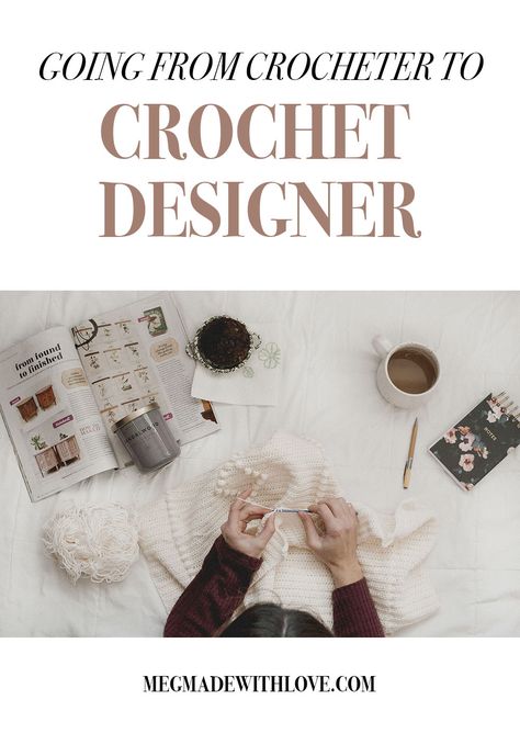 How I became a Crochet Designer - Megmade with Love How To Design A Crochet Pattern, Crochet For Easter, Baby Girls Frock Design, How To Start Crochet, Starting Etsy Shop, Start Crochet, Crochet Studio, Crochet Store, Crochet Classes