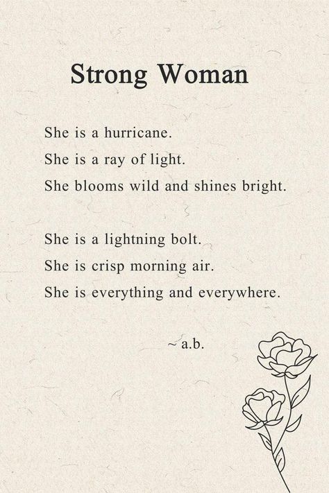 Poetry lovers - ❤️❤️ (Pinterest) Strong Women Quotes Mum, Poem About Beautiful Soul, Small Beautiful Poem, Poem For Strong Women, Poetry About Strong Women, Strong Poems Strength, Poem About A Strong Woman, Poem About Women Strength, Poems For Her Beauty