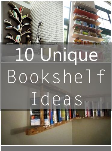 10 Unique Bookshelf Ideas Unique Bookshelf, Unique Bookshelves, Creative Bookshelves, Bookshelf Ideas, Bookshelf Design, Inspire Me Home Decor, Bookshelves Diy, Home Libraries, Home Library