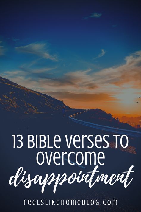 13 Scripture Bible Verses to overcome disappointment - The words and truths of the Lord God and Jesus Christ from scripture will comfort your heart when you are disappointed, bringing faith, hope, and strength into your spirit. Everyone experiences disappointment in life and these Bible verses will help you to heal. Overcoming Disappointment, People Disappoint You, Disappointment Quotes, God And Jesus, Scripture Bible, Homeschool Board, Biblical Encouragement, Bible Passages, Higher Ground