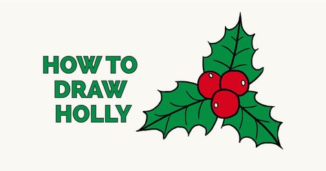 How to Draw Holly. Easy to Draw Art Project for Kids. See the Full Drawing Tutorial on https://easydrawingguides.com/how-to-draw-holly/ . #Holly #HowToDraw #Christmas #Winter Draw Holly Leaves, Bush Drawing, Winter Drawings, Blending Colored Pencils, Flower Drawing Tutorials, Easy Drawing Tutorial, Christmas Arts And Crafts, Leaf Drawing, Holly Leaves