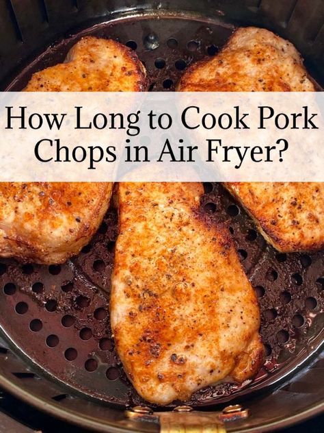 how long to cook boneless pork chops in air fryer, how long to cook frozen pork chops in air fryer, how long to cook pork chops in air fryer, how long to cook thin pork chops in air fryer Air Fryer Recipes Pork Chops, Cooking Frozen Pork Chops, Pork Chops In Air Fryer, Fried Boneless Pork Chops, Cook Pork Chops, Air Fry Pork Chops, Cooking Boneless Pork Chops, Air Fryer Recipes Pork, Oven Pork Chops