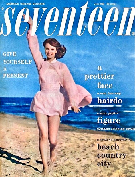 Grease Props, Teenage Magazine, Seventeen Magazine Covers, Vintage Seventeen Magazine, 1959 Fashion, Classic Book Covers, Francesco Scavullo, 60th Birthday Party Ideas, Vintage Moodboard