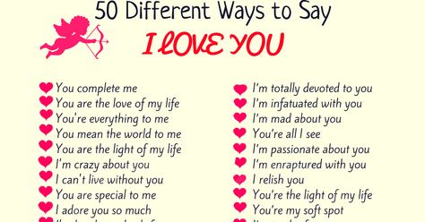 Learn many different ways to say I LOVE YOU in English with pictures. How To Say I Love You In Different Ways, Im Crazy About You, I Love You Words, Youre Everything To Me, Other Ways To Say, You Mean The World To Me, Common Phrases, Descriptive Words, Happy Thanksgiving Quotes