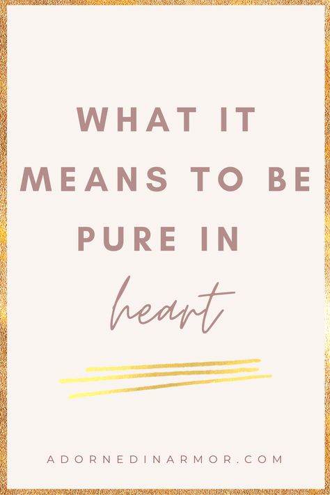 Pure Thoughts Quotes, Purity Bible Study, Blessed Are The Pure In Heart, Purity Quotes, Purity Culture, Heart Lesson, Bible Meaning, Study Topics, Student Ministry