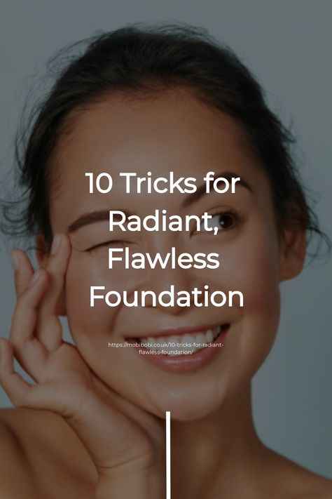 Smiling woman winking with the text "10 Tricks for Radiant, Flawless Foundation". Foundation Hacks, Flawless Makeup Look, Cakey Makeup, Applying Foundation, Foundation Routine, Foundation Tips, Long Lasting Foundation, Apply Foundation, Nars Radiant Creamy Concealer