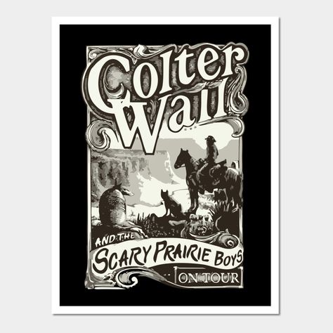 Colter Wall, Cody Jinks, Western Aesthetic Wallpaper, Western Posters, Western Wallpaper Iphone, Western Artwork, Western Wall Art, Western Aesthetic, Cowboy Art