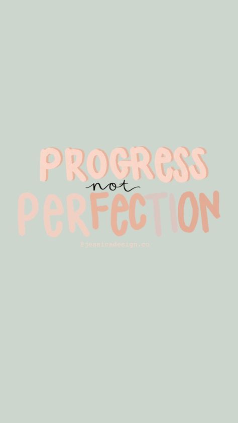 Progress Not Perfection Wallpaper, Progress Over Perfection Wallpaper, Perfection Wallpaper, Motivation For The Day, 2 Peter 1, Quotes For Encouragement, Ig Story Template, Image Aesthetic, Quote Time