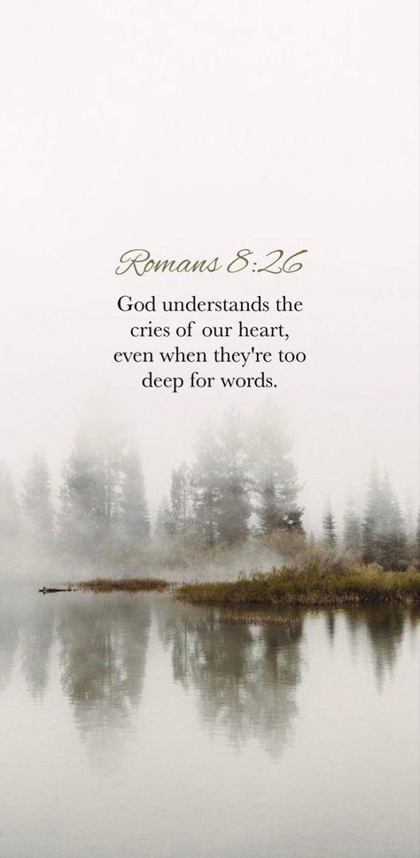 Roman’s 8:26 Wallpaper, Scripture For Grieve, Grieve Scripture, Scripture Quotes For Healing, Greif Quotes Inspiration, Bible Verse On Comfort, Scriptures For Strength And Healing, Comfort Verses Strength, Bible Verse About Hardship