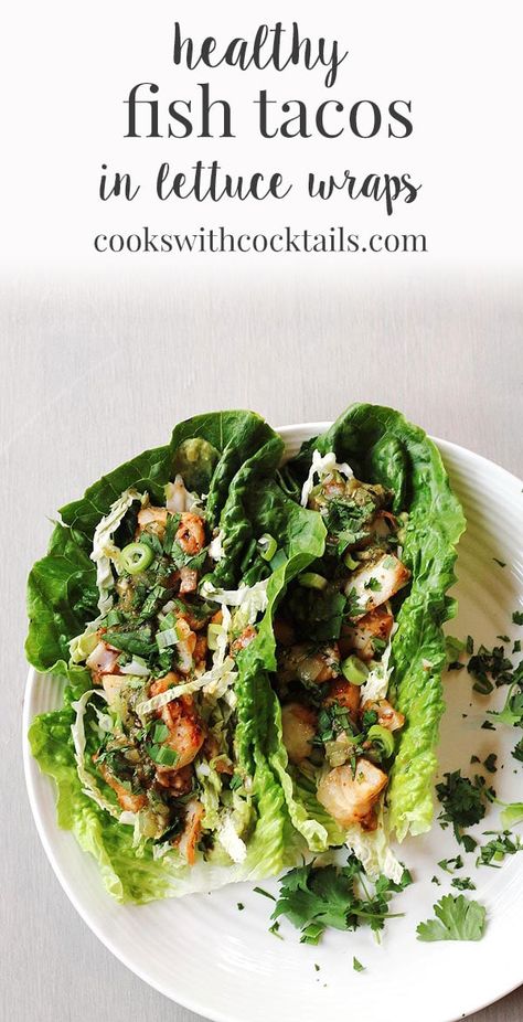 These fish tacos are so light, fresh, and delicious we cant resist them and this amazing salsa verde sauce!  Great in a lettuce wrap or in a tortilla shell too!  Perfect for a summer dinner where you don't want a heavy meal.  These are great as a low carb dinner or lunch for those watching their carbs too!   #cookswithcocktails #fishtacos #lowcarb #salsaverde Tilapia Lettuce Wraps, Fish Taco Lettuce Wraps, Fish Lettuce Wraps, Prawns Appetizers, Salsa Verde Sauce, Tacos With Salsa, Tilapia Tacos, Healthy Fish Tacos, Easy Weekday Dinners