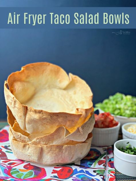 Air Fryer Taco Salad Bowls - Edible tortilla bowls in minutes! Taco Salad Bowls, Air Fryer Recipes Breakfast, Tortilla Bowls, Cooks Air Fryer, How To Make Taco, Air Fried Food, Air Fryer Oven Recipes, Air Fry Recipes, Taco Bowls