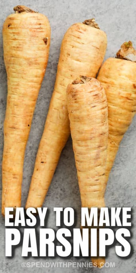 What are parsnips are how to cook them? Parsnips are great to use as a substitute for carrots or potatoes, and are budget-friendly! #spendwithpennies #whatareparsnips #recipe #sidedish How To Cook Parsnips, Roasted Carrots And Parsnips, Parsnip Recipes, Root Vegetables Recipes, Parsnip Fries, Cold Weather Food, Salt Pork, Carrot Recipes, Garlic Recipes