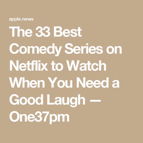 The 33 Best Comedy Series on Netflix to Watch When You Need a Good Laugh — One37pm Comedies To Watch, Best Comedy Movies, Netflix To Watch, Good Comedy Movies, Netflix Shows To Watch, Series On Netflix, Comedy Series, Comedy Show, Big Mouth